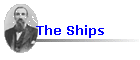 The Ships